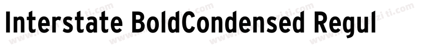 Interstate BoldCondensed Regular字体转换